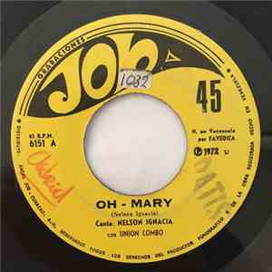 Nelson Ignacia con Union Combo - Oh - Mary / Ella mp3 album