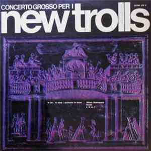 New Trolls - Concerto Grosso Per I New Trolls mp3 album