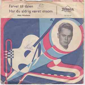 Niels Windfeldt - Farvel Til Dalen / Har Du Aldrig Været Ensom mp3 album