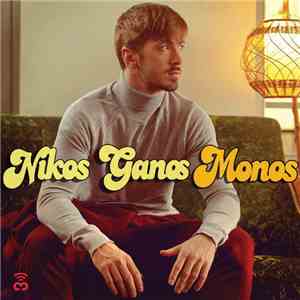 Nikos Ganos - Monos mp3 album