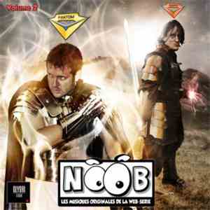 Noob : Les Musiques Originales De La Web-serie - Ost 2 mp3 album