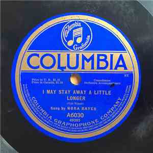 Nora Bayes - Some Day They're Coming Home Again / I May Stay Away A Little Longer mp3 album