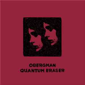 Obergman - Quantum Eraser mp3 album