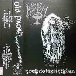 Old Pagan - Tecknotschtiklan mp3 album