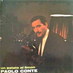 Paolo Conte - Un Gelato Al Limon mp3 album