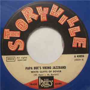Papa Bue's Viking Jazzband - White Cliffs Of Dover / O Sole Mio mp3 album