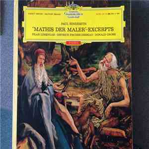 Paul Hindemith / Dietrich Fischer-Dieskau, Pilar Lorengar, Donald Grobe, Leopold Ludwig - Mathis Der Maler (Opern-Ausschnitte) mp3 album