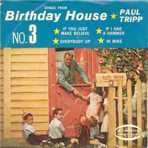 Paul Tripp - Songs From Birthday House: No. 3 mp3 album