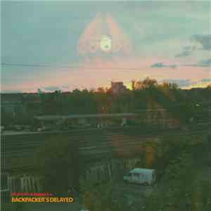 People In The Audience - Backpackers Delayed mp3 album