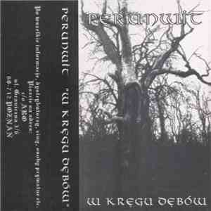 Perunwit - W Kręgu Dębów mp3 album