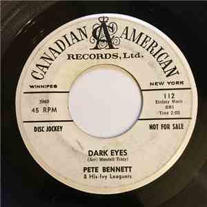 Pete Bennett & His Ivy Leaguers - Dark Eyes / Swingin' mp3 album