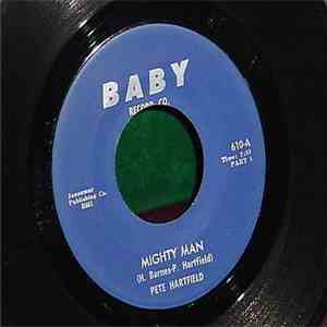 Pete Hartfield - Mighty Man mp3 album