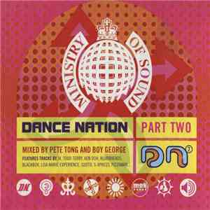 Pete Tong And Boy George - Dance Nation Part Two mp3 album