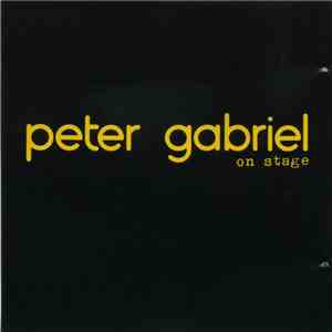 Peter Gabriel - On Stage - Live In Florence September 1980 mp3 album