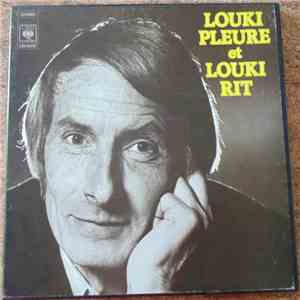 Pierre Louki - Louki Pleure Et Louki Rit mp3 album