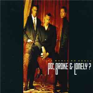 Po', Broke & Lonely? - No Money No Honey mp3 album
