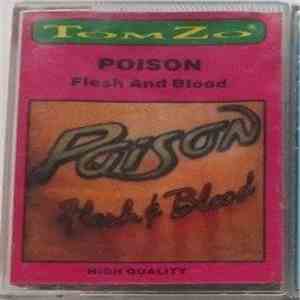 Poison  - Flesh And Blood mp3 album