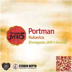 Portman  - Kukavica (Ferragosto Jam 5 Himna) mp3 album