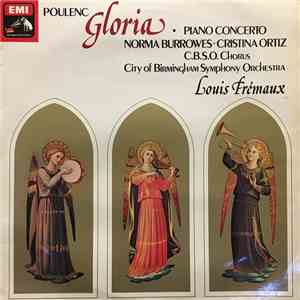 Poulenc, Norma Burrowes, Cristina Ortiz, Louis Frémaux - Gloria - Piano Concerto mp3 album