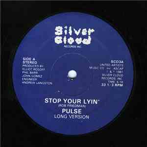 Pulse  - Stop Your Lyin' mp3 album