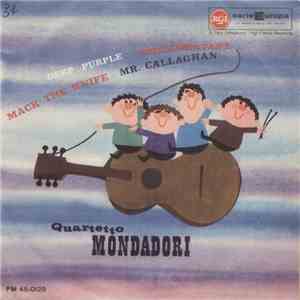 Quartetto Mondadori - Deep Purple-Menilmontant/Mack The Knife-Mr. Callaghan mp3 album