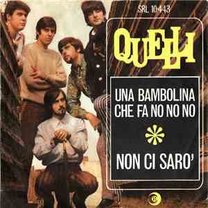 Quelli - Una Bambolina Che Fà No No No  Non Ci Sarò mp3 album