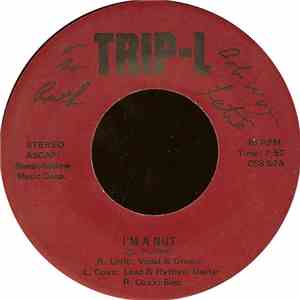 R. Letie / L. Coxx / R. Coxx - I'm A Nut / Anyplace That I Decide To Hang My Hat Is Home mp3 album