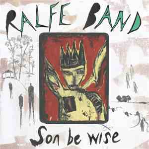 Ralfe Band - Son Be Wise mp3 album