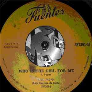 Ralfi Pagan - Pelao/Who Is The Girl For Me mp3 album