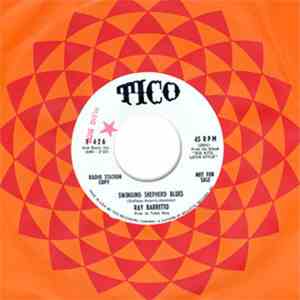 Ray Barretto - Swinging Shepherd Blues / Theme From "The Victors" mp3 album
