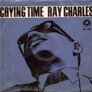 Ray Charles - Crying Time mp3 album