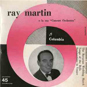 Ray Martin E La Sua Concert Orchestra - Hernando's Hideaway mp3 album