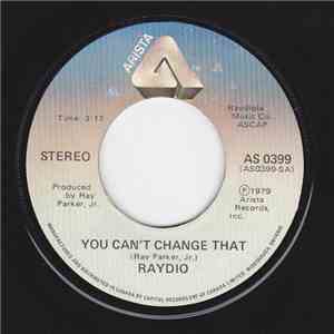 Raydio - You Can't Change That / Rock On mp3 album