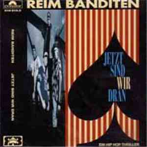 Reim Banditen - Jetzt Sind Wir Dran mp3 album
