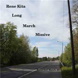 Rene Kita - Long March Missive mp3 album