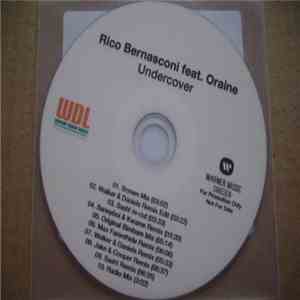 Rico Bernasconi feat. Oraine - Undercover mp3 album