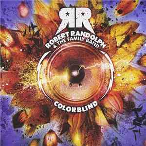 Robert Randolph & The Family Band - Colorblind mp3 album