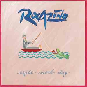 Rocazino - Sejle Med Dig mp3 album
