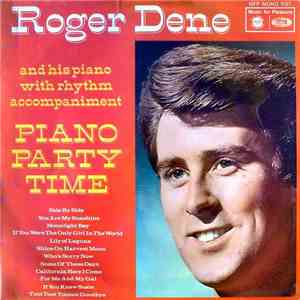 Roger Dene - Piano Party Time mp3 album