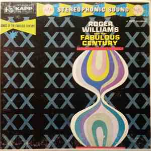 Roger Williams  - Songs of the Fabulous Century mp3 album