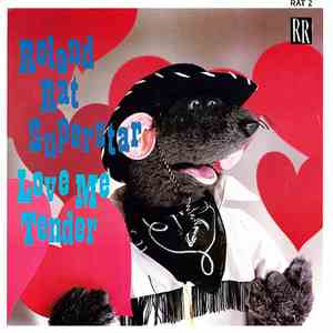 Roland Rat Superstar - Love Me Tender mp3 album