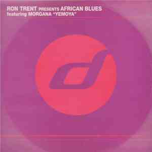 Ron Trent Presents African Blues Featuring Morgana  - Yemoya mp3 album