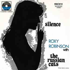 Roxy Robinson With The Russian Cats - Silence mp3 album