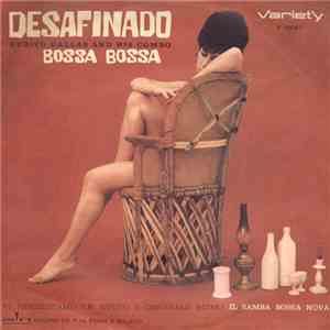 Rubito Dallas And His Combo - Desafinado / Bossa Bossa mp3 album