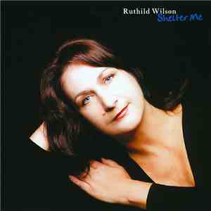 Ruthild Wilson - Shelter Me mp3 album