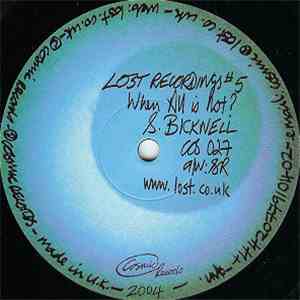 S. Bicknell - Lost Recordings #5 - When All Is Not? mp3 album