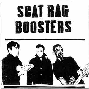 Scat Rag Boosters - Leavin' Town mp3 album