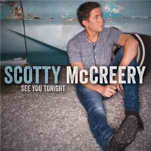 Scotty McCreery - See You Tonight mp3 album
