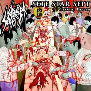 Sete Star Sept - Visceral Tavern mp3 album