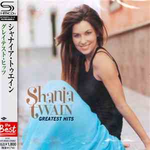 Shania Twain - Greatest Hits mp3 album